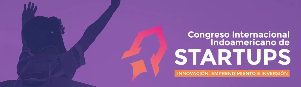 Banner del Congreso Internacional Indoamericano de Startups con texto sobre innovación, emprendimiento e inversión.
